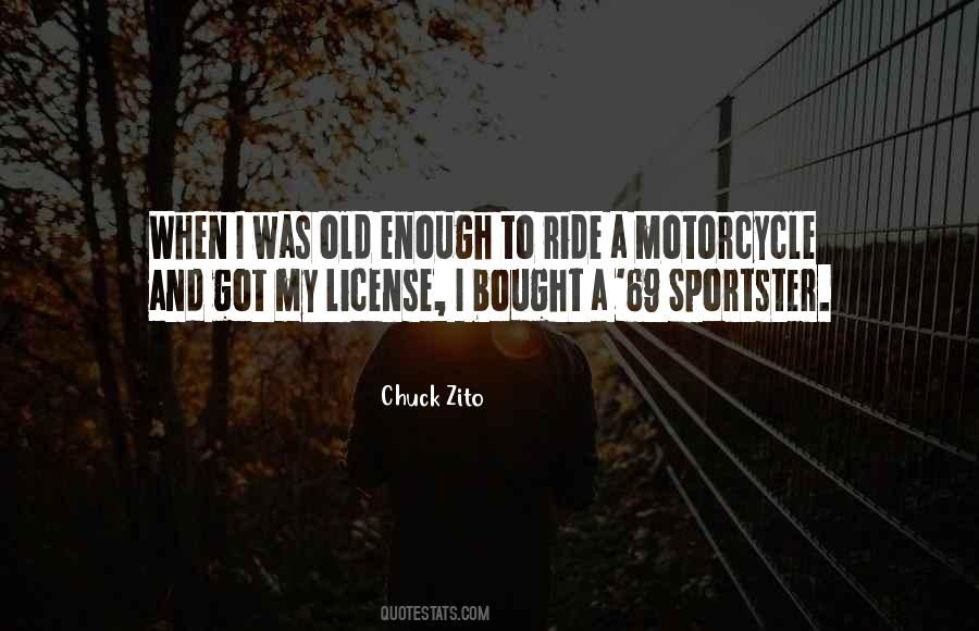 Chuck Zito Quotes #1629074