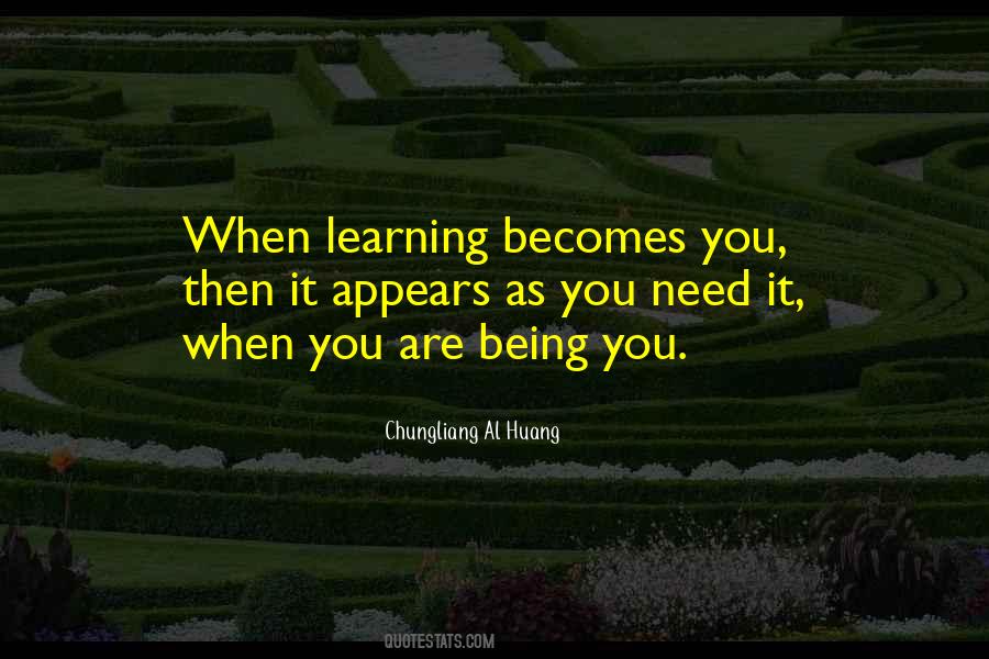 Chungliang Al Huang Quotes #1809971