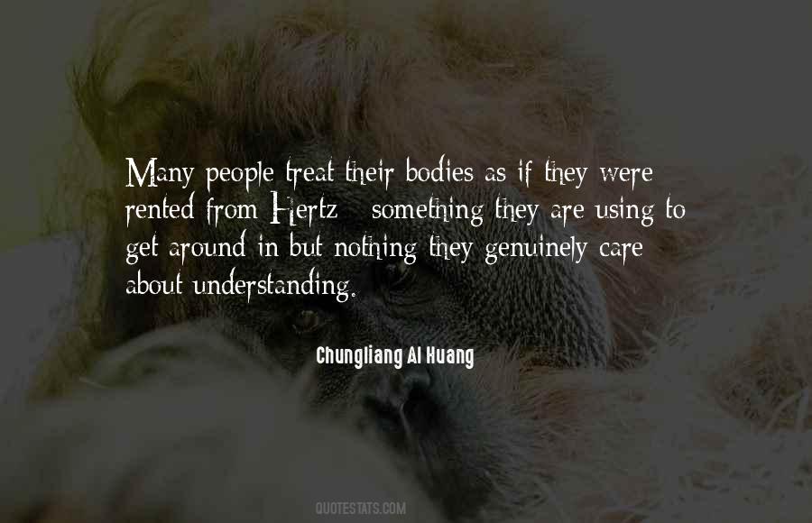 Chungliang Al Huang Quotes #796118