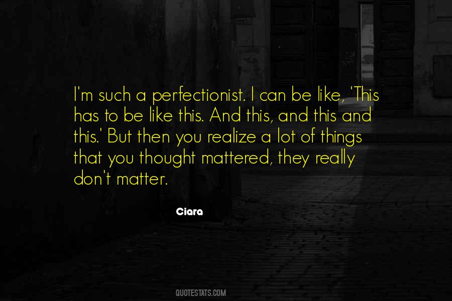 Ciara Quotes #1636440