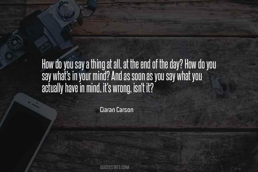 Ciaran Carson Quotes #622005