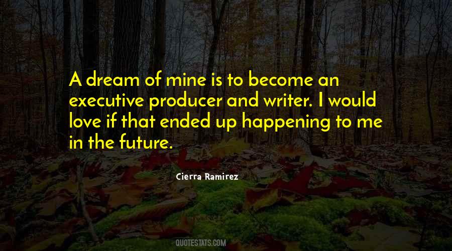 Cierra Ramirez Quotes #1527123
