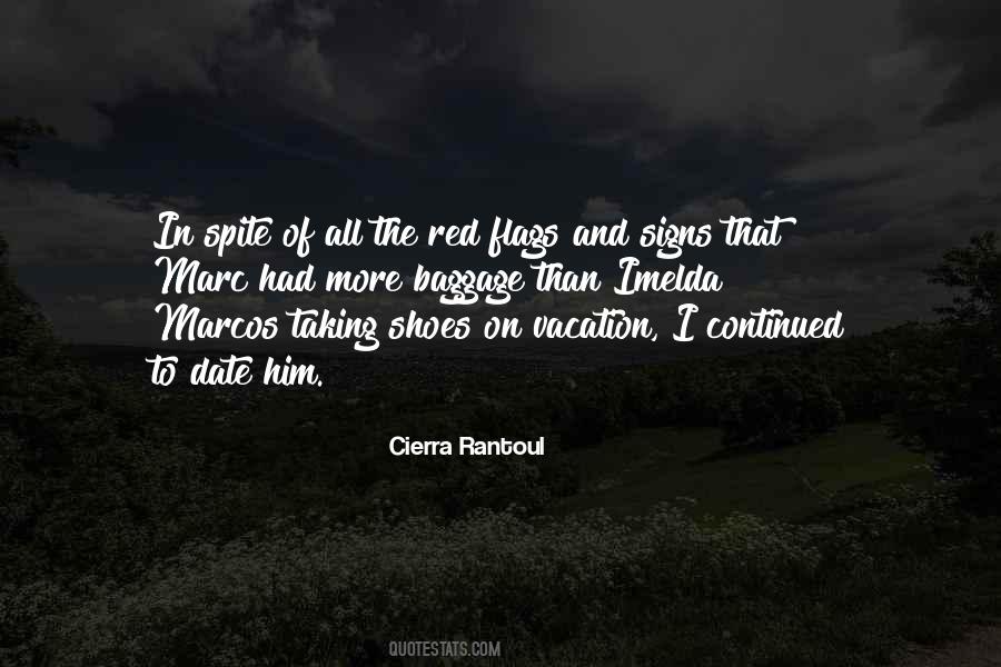 Cierra Rantoul Quotes #1503433