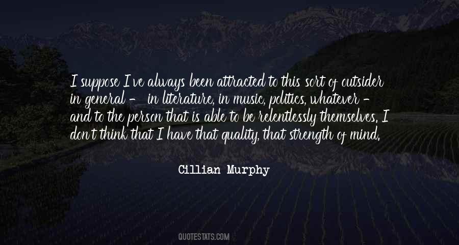 Cillian Murphy Quotes #1052007