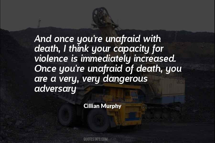 Cillian Murphy Quotes #984581