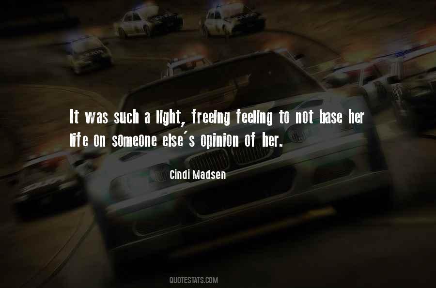 Cindi Madsen Quotes #159787