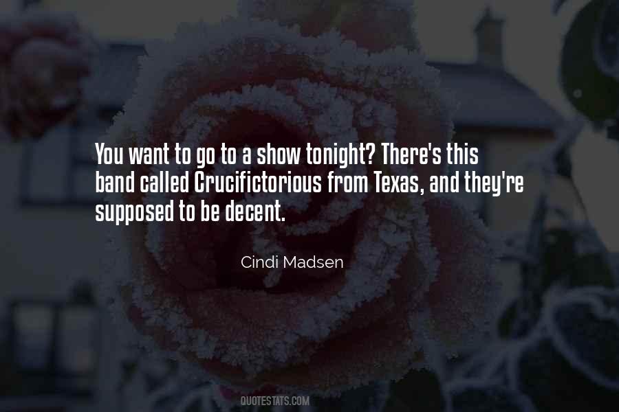 Cindi Madsen Quotes #1606237