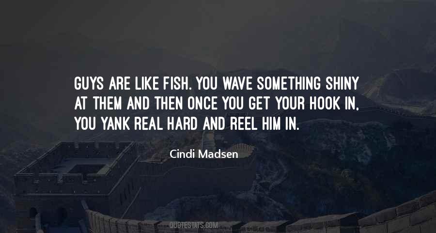 Cindi Madsen Quotes #1822371