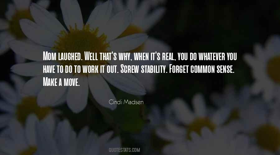 Cindi Madsen Quotes #916003