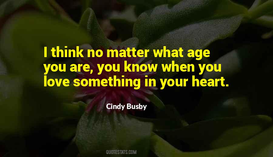 Cindy Busby Quotes #1037735