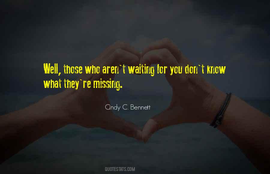 Cindy C. Bennett Quotes #1558988