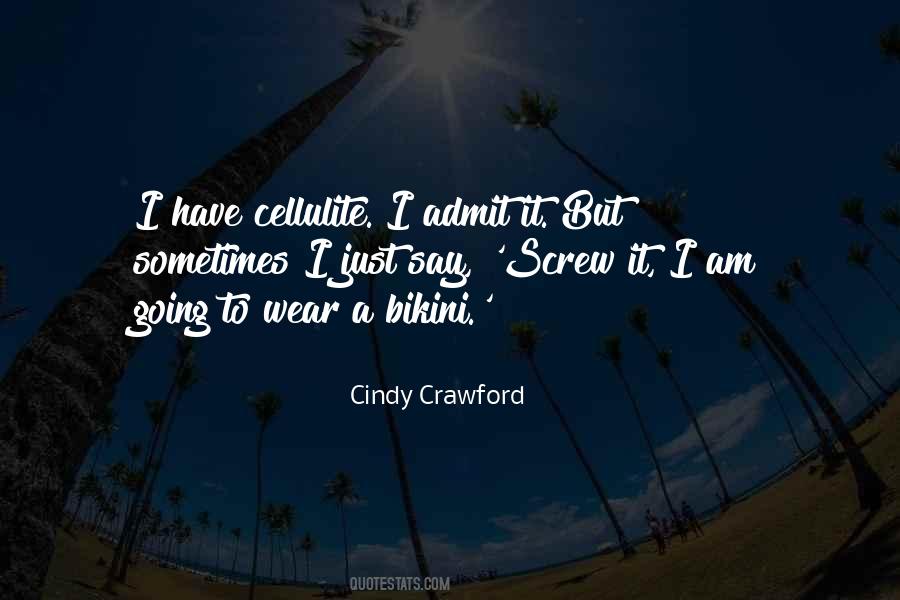 Cindy Crawford Quotes #643269