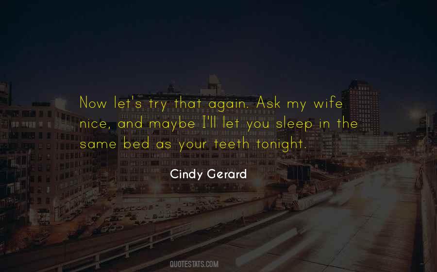 Cindy Gerard Quotes #1051024