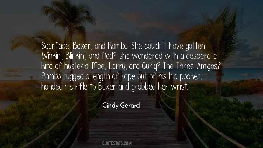 Cindy Gerard Quotes #1055091