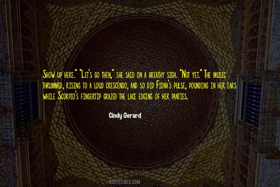 Cindy Gerard Quotes #1642866