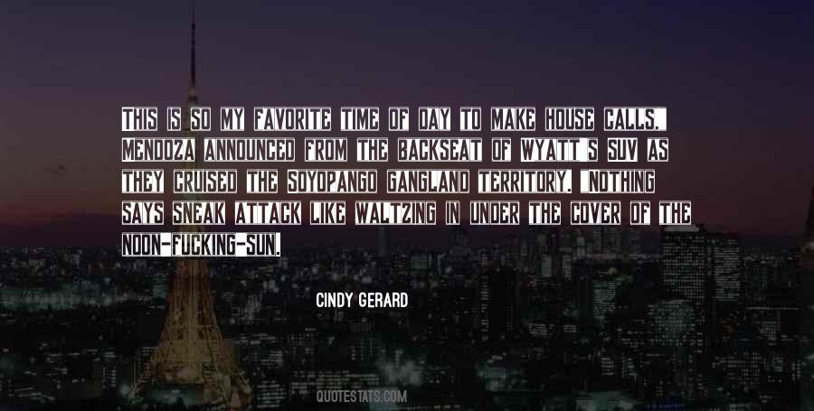 Cindy Gerard Quotes #390759