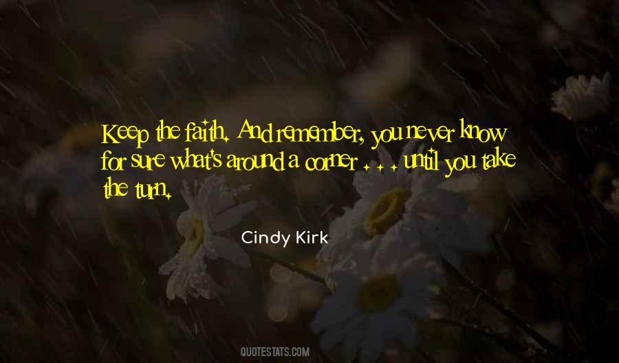 Cindy Kirk Quotes #481368