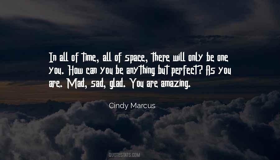 Cindy Marcus Quotes #47491