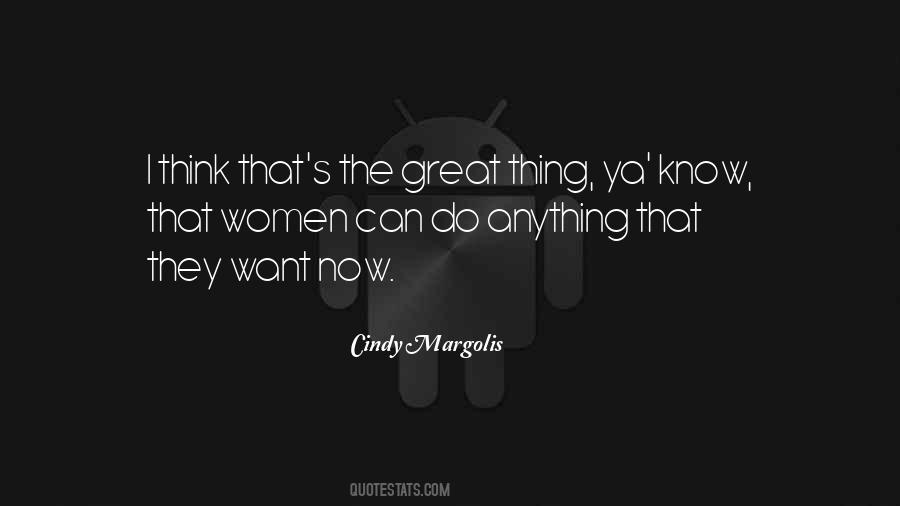 Cindy Margolis Quotes #135656
