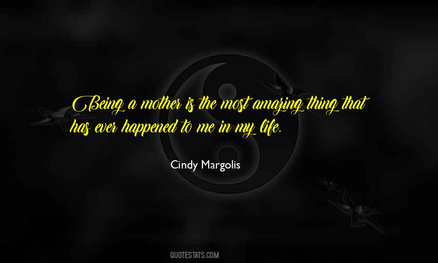 Cindy Margolis Quotes #1376989