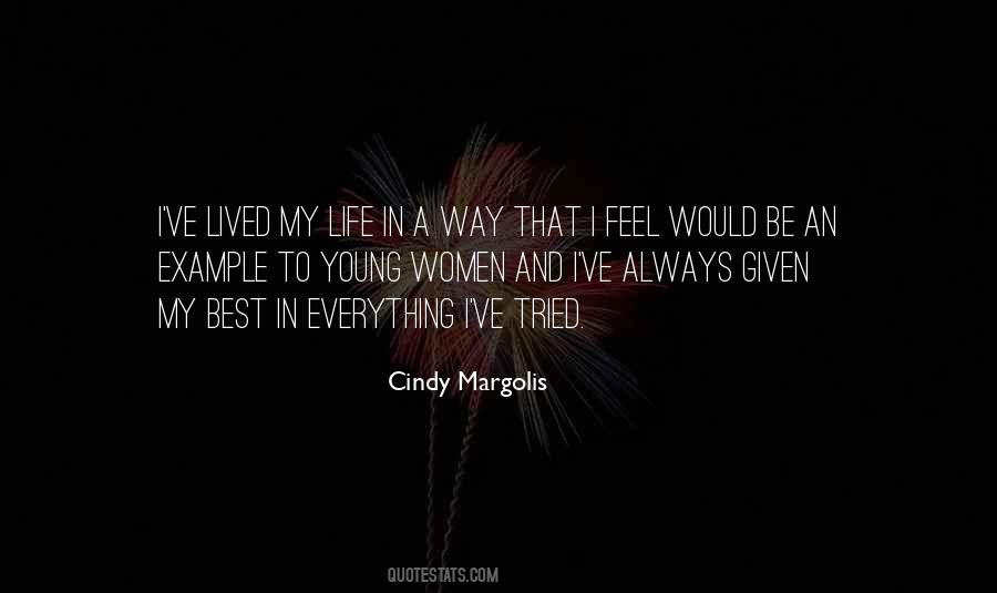 Cindy Margolis Quotes #779148