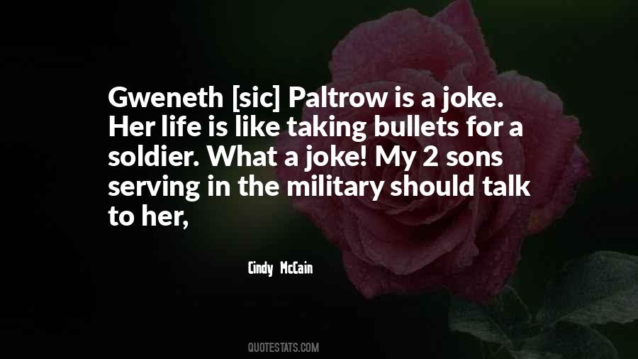 Cindy McCain Quotes #1138000 Cindy McCain Quotes #1138000