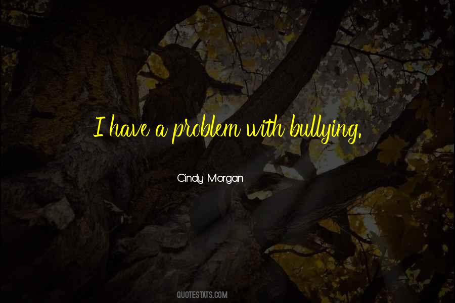 Cindy Morgan Quotes #1202794