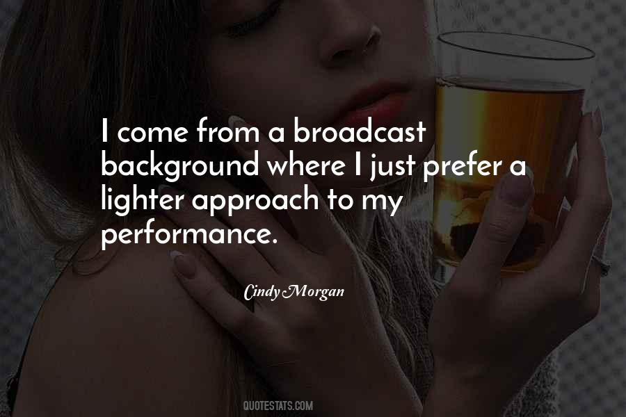 Cindy Morgan Quotes #1628641