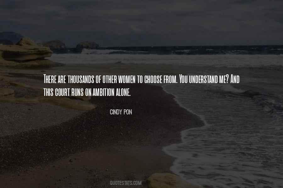 Cindy Pon Quotes #207325