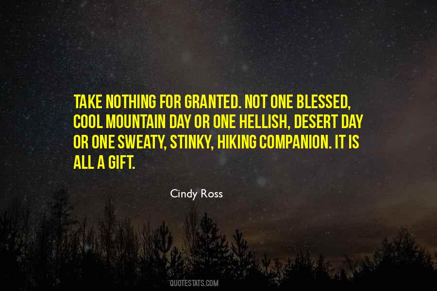 Cindy Ross Quotes #1535178