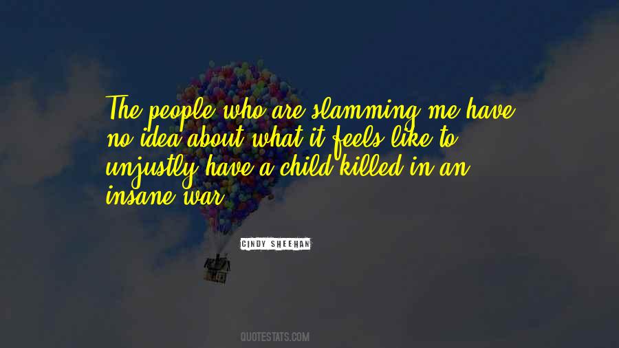 Cindy Sheehan Quotes #112709