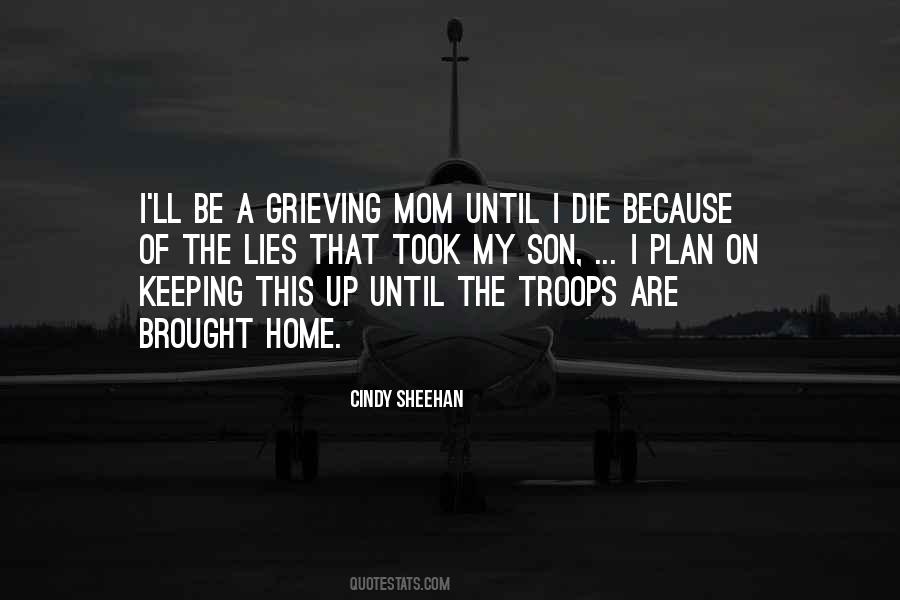 Cindy Sheehan Quotes #1504536