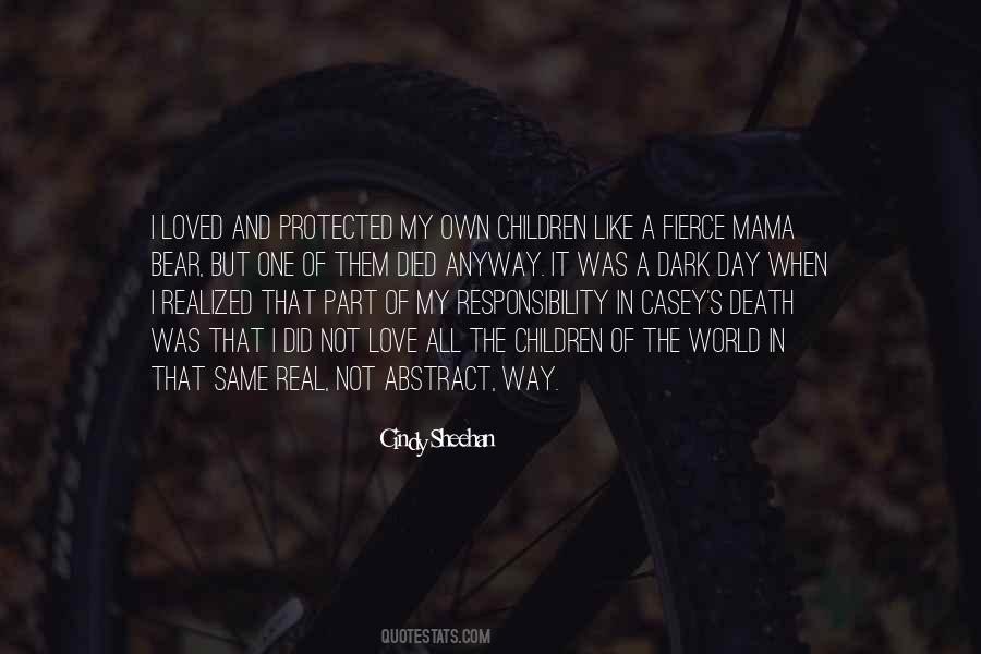 Cindy Sheehan Quotes #541876