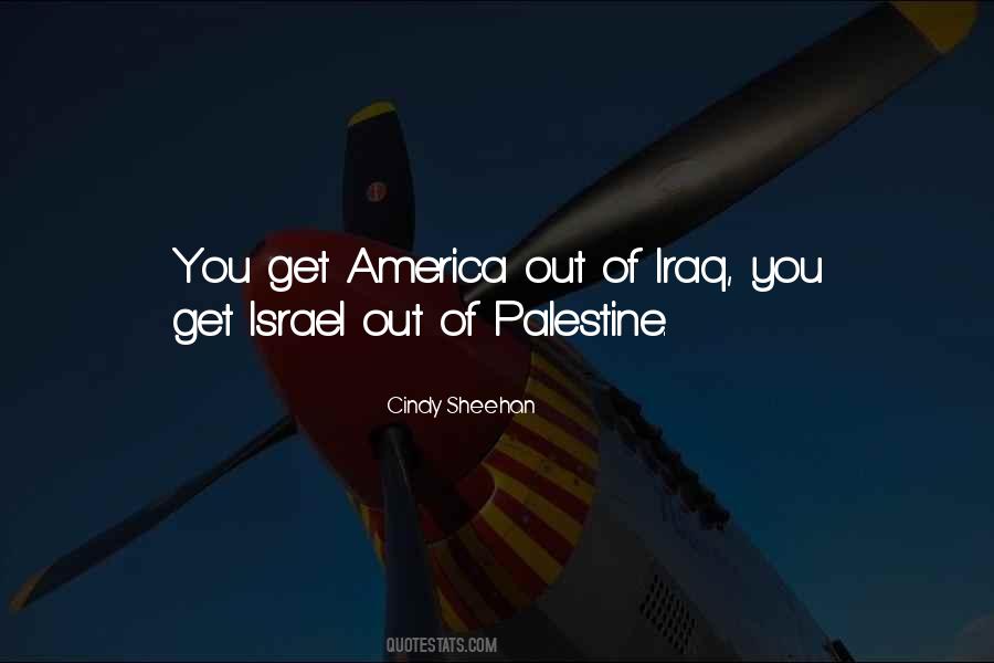Cindy Sheehan Quotes #924056