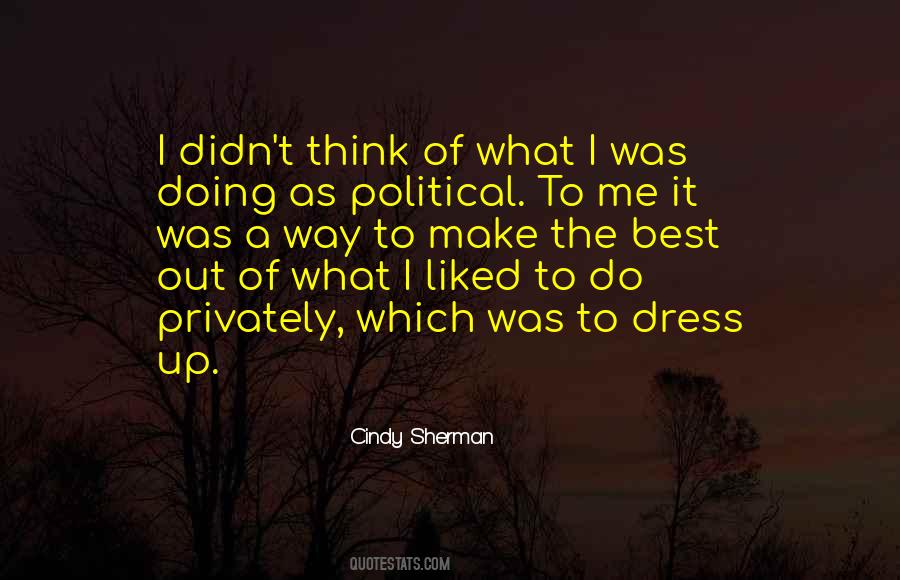 Cindy Sherman Quotes #1707240