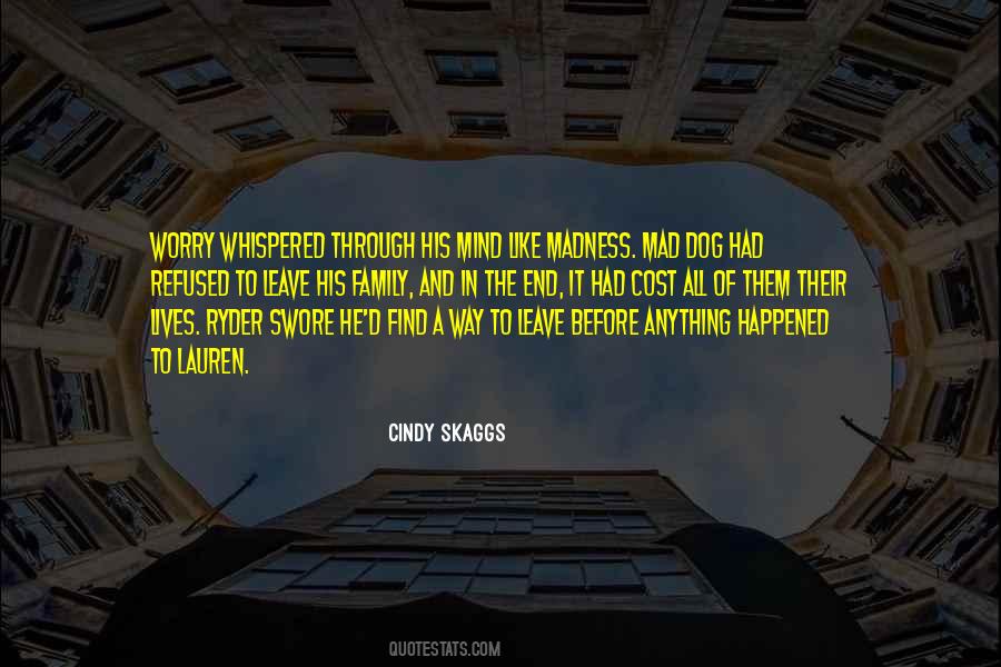 Cindy Skaggs Quotes #1759345