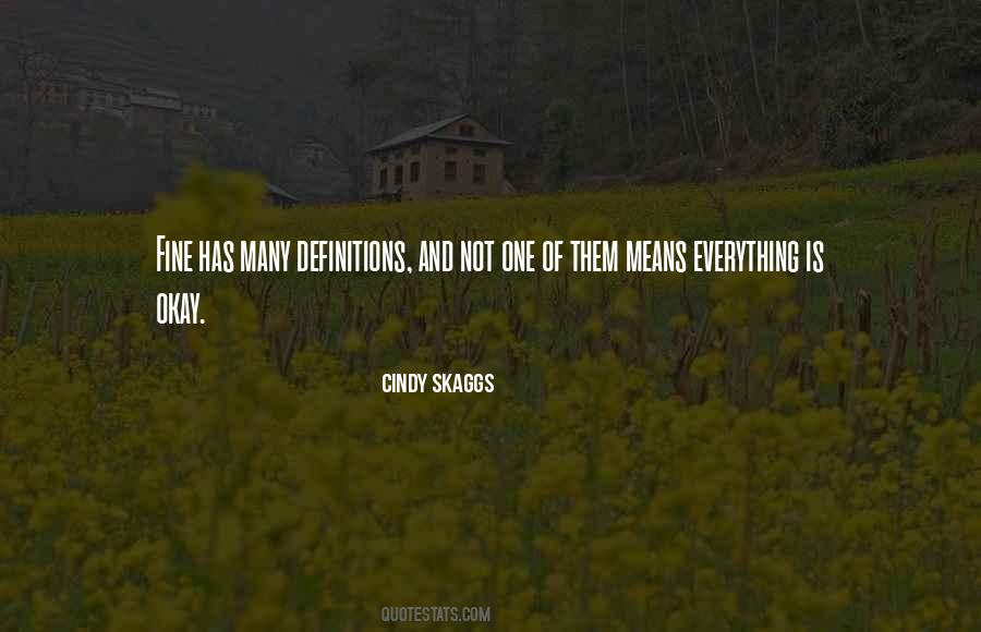 Cindy Skaggs Quotes #726784
