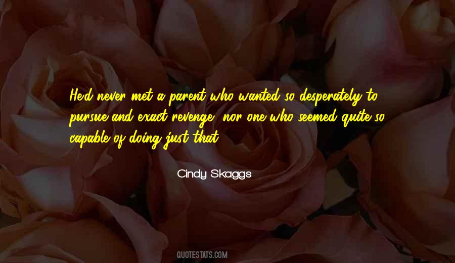 Cindy Skaggs Quotes #787917