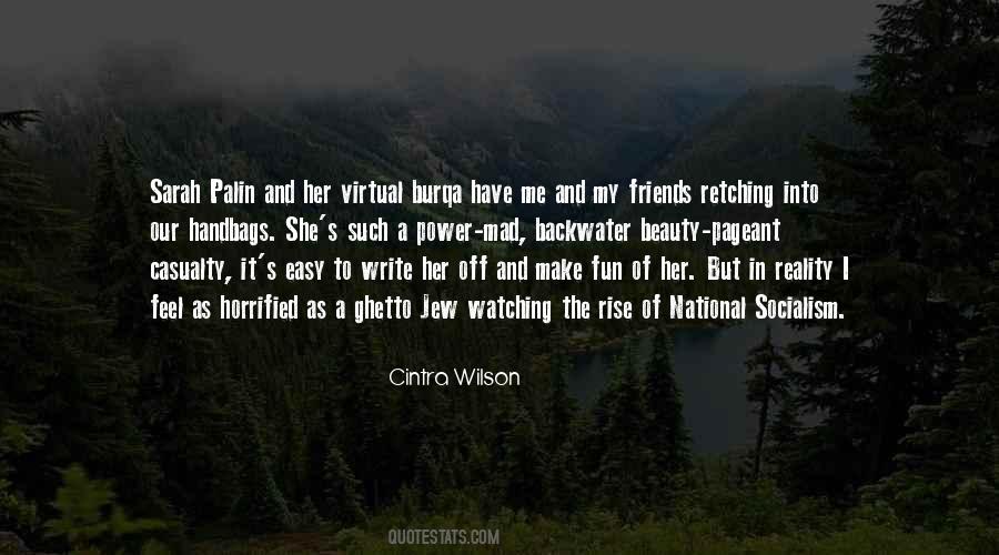 Cintra Wilson Quotes #1281005