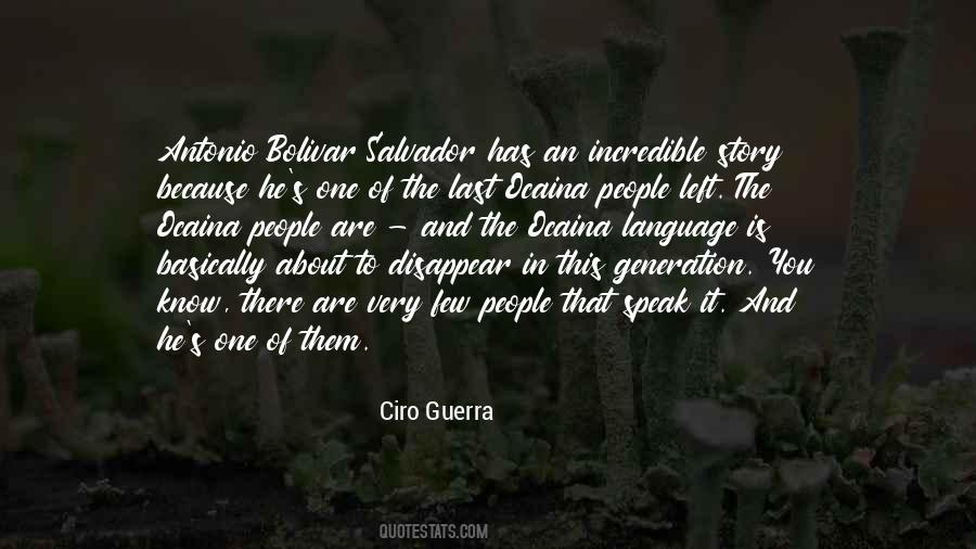 Ciro Guerra Quotes #1641473