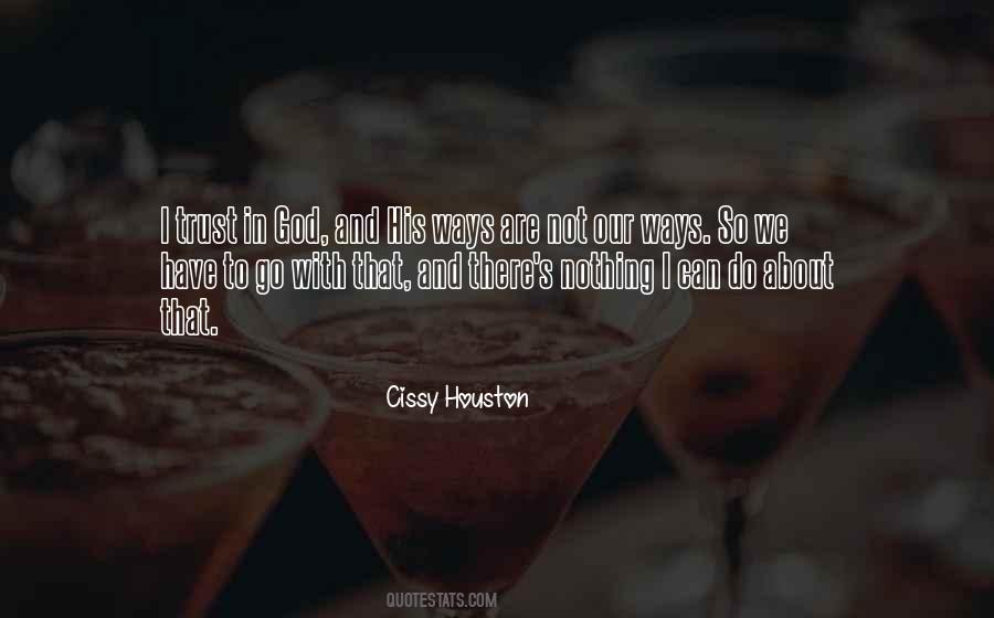 Cissy Houston Quotes #624106