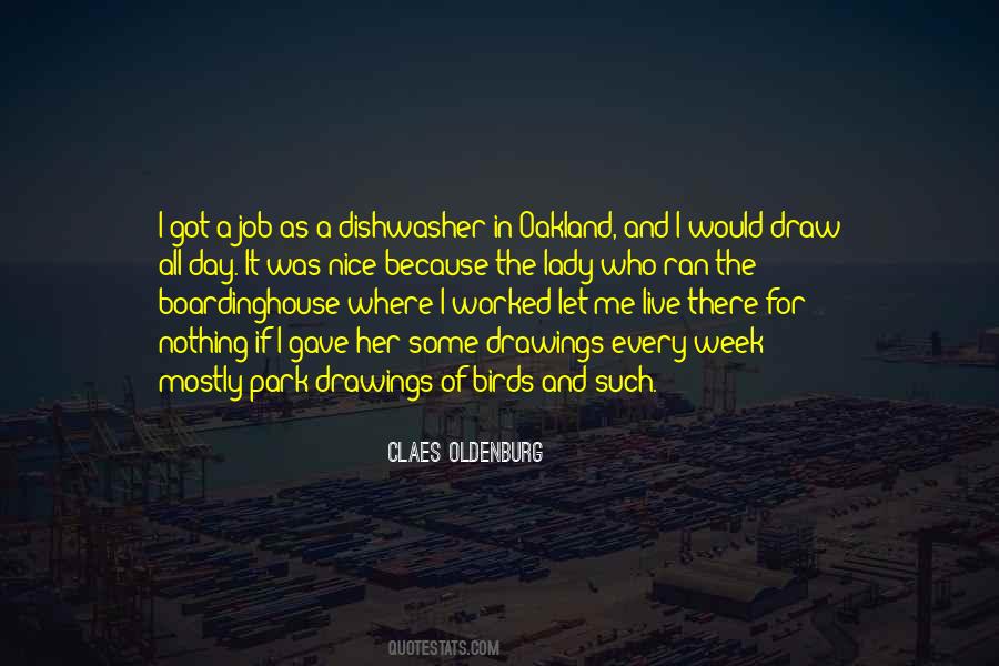 Claes Oldenburg Quotes #1088686