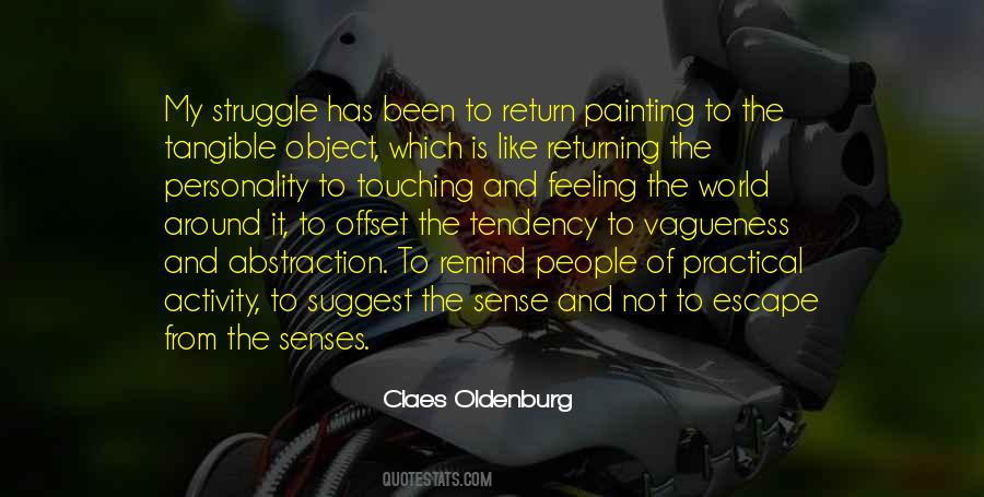 Claes Oldenburg Quotes #1278182