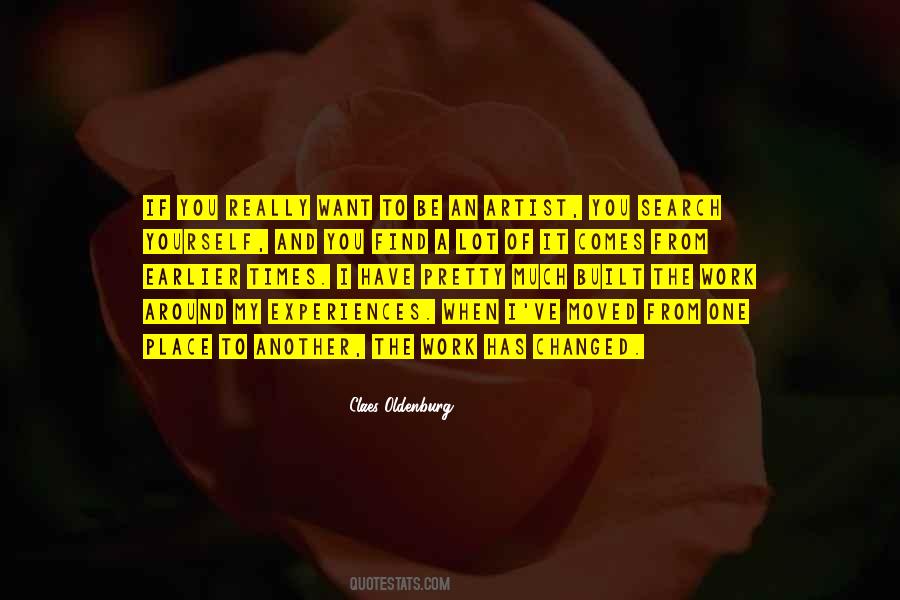 Claes Oldenburg Quotes #1323672
