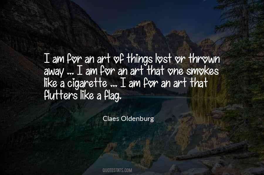 Claes Oldenburg Quotes #157599