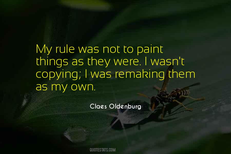 Claes Oldenburg Quotes #39216