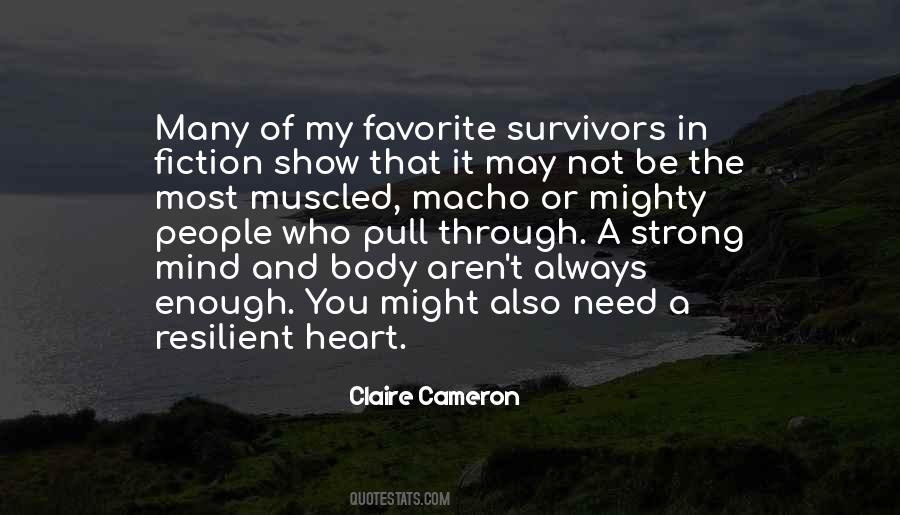 Claire Cameron Quotes #1798264