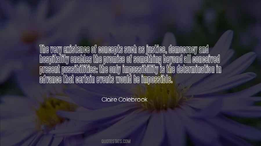 Claire Colebrook Quotes #1519689