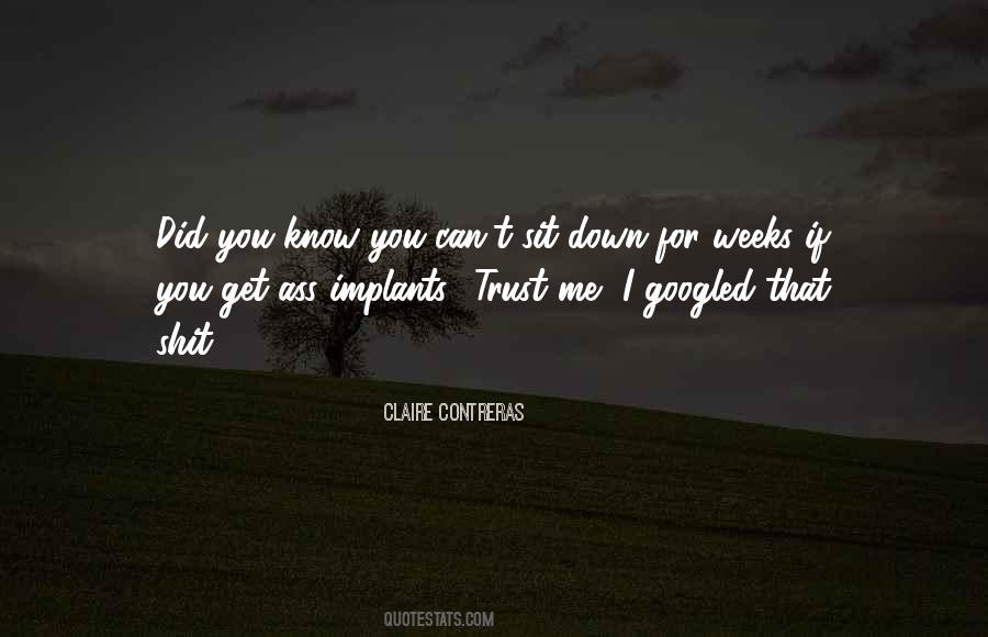 Claire Contreras Quotes #1052301