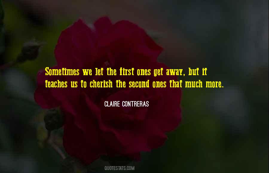 Claire Contreras Quotes #1068242